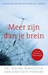 Meer zijn dan je brein - Marian van den Beuken ; Monique Timmers - 9789020208467