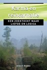 Karma en reincarnatie - Albert Bodde - 9789020209242