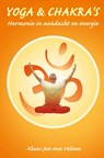 Yoga en chakra's - Klaas-Jan van Velzen - 9789020210606