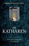 De katharen - Bram Moerland - 9789020210767