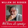 Het leven als sprookje - Willem de Ridder - 9789020213737