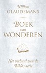 Boek van wonderen - Willem Glaudemans - 9789020214079