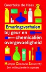 Ervaringsverhalen bij geur- en chemicaliënovergevoeligheid - Geerteke de Haas - 9789020214352