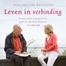 Leven in verbinding - Irene van Lippe-Biesterfeld - 9789020215007