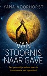 Van stoornis naar gave - Yama Voorhorst - 9789020215540
