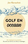 Golf en oceaan - Jan Kersschot - 9789020216028