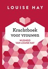 Krachtboek voor vrouwen - Louise Hay - 9789020217049
