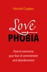 Love Phobia - Hannah Cuppen - 9789020217131