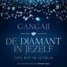 De diamant in jezelf - Gangaji - 9789020219371