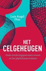 Het celgeheugen - Luis Angel Diaz - 9789020220223