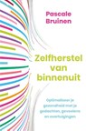 Zelfherstel van binnenuit - Pascale Bruinen - 9789020220308