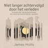 Niet langer achtervolgd door het verleden - James Hollis - 9789020221046