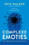 Complexe emoties - Pete Walker - 9789020221275