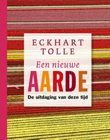 Een nieuwe aarde, Eckhart Tolle -  - 9789020221626