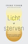 Licht op sterven - Ineke Visser - 9789020221732