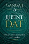 Jij bent DAT - Gangaji - 9789020222111