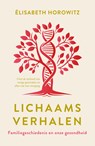 Lichaamsverhalen - Elisabeth Horowitz - 9789020222906