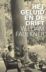 Het geluid en de drift - William Faulkner - 9789020415148