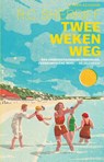 Twee weken weg - R.C. Sherriff - 9789020417982