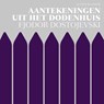 Aantekeningen uit het dodenhuis - Fjodor Dostojevski - 9789020418118