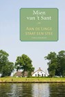 Aan de Linge staat een stee - Mien van 't Sant - 9789020533583