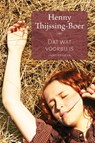Dat wat voorbij is - Henny Thijssing-Boer - 9789020533606