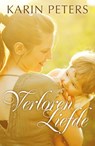 Verloren liefde - Karin Peters - 9789020534382