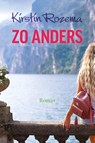 Zo anders - Kirstin Rozema - 9789020535686