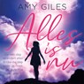 Alles is nu - Amy Giles - 9789020536003