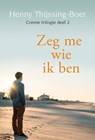 Zeg me wie ik ben - Henny Thijssing-Boer - 9789020536294