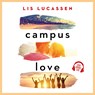 Campus love - Lis Lucassen - 9789020536867