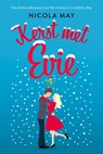 Kerst met Evie - Nicola May - 9789020537680