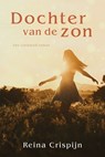 Dochter van de zon - Reina Crispijn - 9789020538250