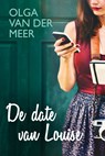 De date van Louise - Olga van der Meer - 9789020539837