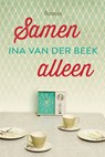 Samen alleen - Ina van der Beek - 9789020540741