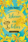 Likeur en lelies - Gaby Rasters - 9789020542752