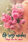 Op roze wielen - Olga van der Meer - 9789020544879