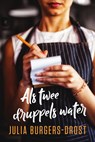 Als twee druppels water - Julia Burgers-Drost - 9789020545272
