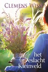 Het geslacht Kleinveld - Clemens Wisse - 9789020545623