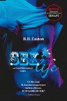 Sex/Life - B.B. Easton - 9789020546071