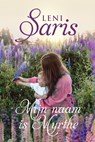 Mijn naam is Myrthe - Leni Saris - 9789020547689