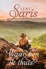 Waar ben ik thuis? - Leni Saris - 9789020547832