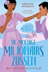 De moedige miljonairszussen - Krystal Marquis - 9789020548389