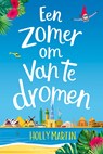 Een zomer om van te dromen - Holly Martin - 9789020548433