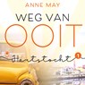 Weg van ooit - Anne May - 9789020549874