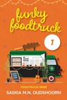 Funky Foodtruck 1 - Saskia M.N. Oudshoorn - 9789020550481