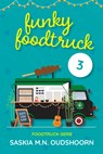 Funky Foodtruck 3 - Saskia M.N. Oudshoorn - 9789020550504