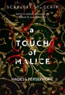 A touch of malice - Scarlett St. Clair - 9789020550702