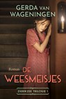 De weesmeisjes - Gerda van Wageningen - 9789020551211