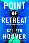 Point of retreat - Colleen Hoover - 9789020551556